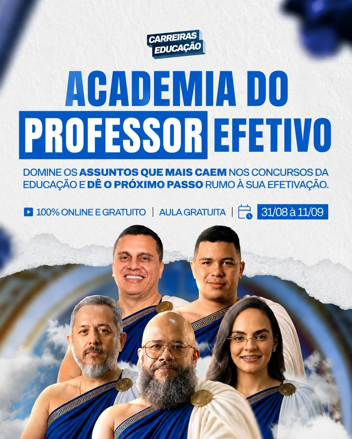 Academia do Professor Efetivo, aula gratuita da Carreiras Educação, 31/08 à 11/09